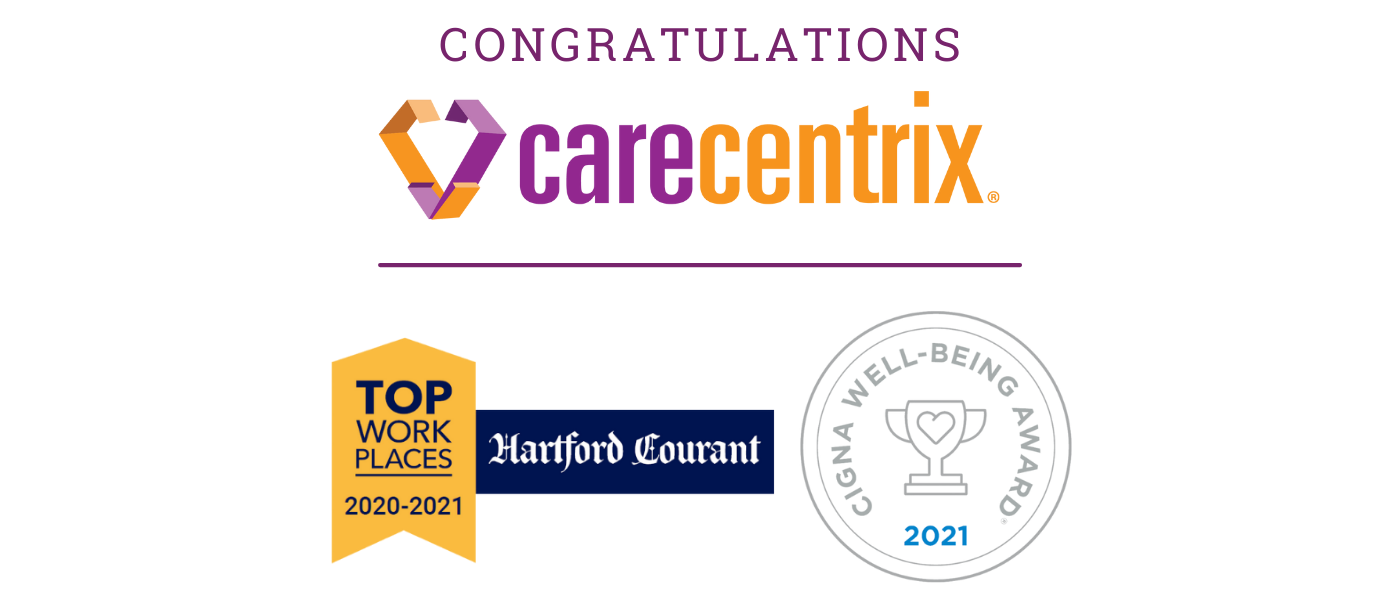 CareCentrix Earns 2021 Cigna Well-Being Award and Hartford Courant Top Workplace Recognition